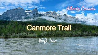 Walk Tour on Trail from Engine Bridge to Downtown of Canmore and Uncover Breathtaking Views!