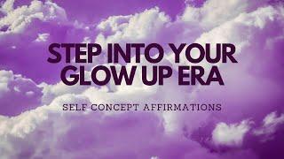 GLOW UP/LEVEL UP AFFIRMATIONS - 8 HR