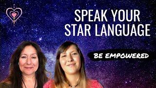 Activate Your Own Star Language (Light Language) for Inner Power