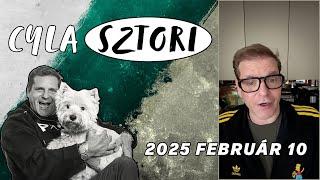 Cyla Sztori: Nem tudok a Misinek csengetni (2025/02/10) | Kajdi Csaba