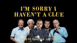 I'm Sorry I Haven't a Clue - S53, E6 July 2010