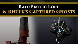 Destiny 2 Lore - Collective Obligation, the Raid Exotic & What spoke to Rhulk through a Ghost