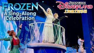 Frozen: A Sing-Along Celebration (FULL SHOW) | Shanghai Disneyland