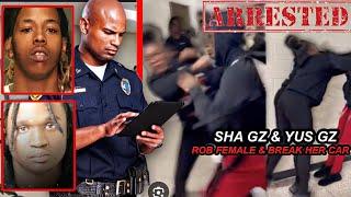 Sha Gz & Yus Gz Get Arrested Again For H!tt!ng Female & R0bbing Her Phone