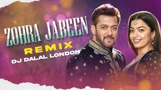 Zohra Jabeen | Club Remix | DJ Dalal London | Salman Khan | Rashmika | Latest Bollywood Songs