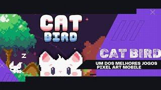 Catbird um dos jogos mobile com pixel art incrível! 