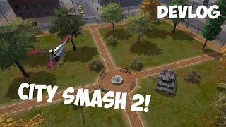 DevLog - City Smash 2 v1.0