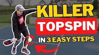 3 Tips to Produce KILLER Topspin in Pickleball | Pickleball Topspin Tutorial