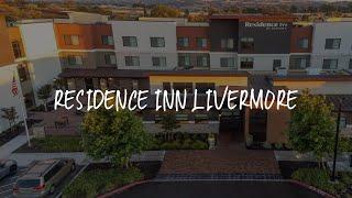 Residence Inn Livermore Review - Livermore , United States of America