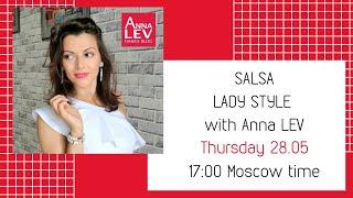 Salsa Lady Style Open Class with Anna Lev