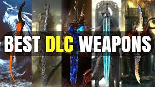 Best Weapon In Every From Software DLC! Which DLC Has The Best Weapons?