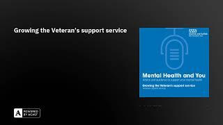 Growing the Veteran's support service