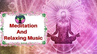 Relaxing meditation Music || Stress Relief meditation music ||   || Aura - Knowledge and Energy