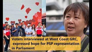 Voters interviewed at West Coast GRC, expressed hope for PSP representation in Parliament