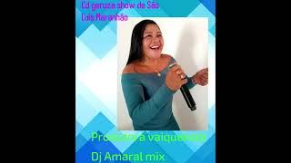 Produtora vaiquekola no YouTube Dj Amaral mix geruza ao vivo