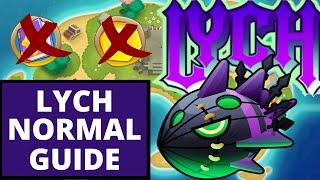 LYCH NORMAL - GUIDE - NO MONKEY KNOWLEDGE - LOTUS ISLAND - BTD6