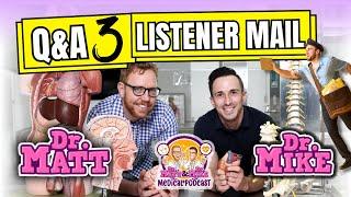 Podcast | Q&A#3 + listener mail