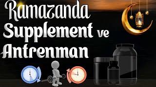 Ramazanda Daha Önemli Hale Gelen Supplementler l Antrenman Zamanlaması l Ramazanda Kreatin ?