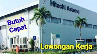 Pt. Hitachi Astemo ll Lowongan Kerja Hari Ini