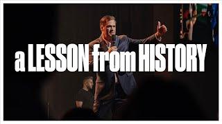 A Lesson from History | Pastor Scott Hagan