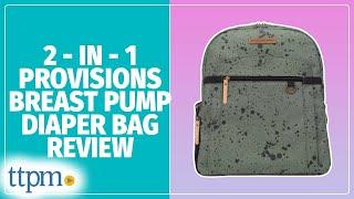 2-in-1 Provisions Diaper Bag Backpack from Petunia Pickle Bottom Review!