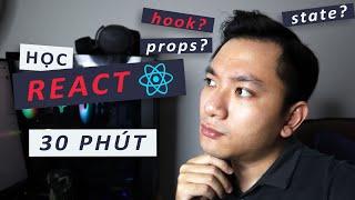 Học React JS cơ bản trong 30 phút