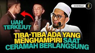 Ustadz Adi Hidayat Terkejut Tiba-tiba Ada Yang Menghampiri Saat Ceramah Berlangsung