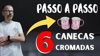 Ep. 10 Sublimação na Prática de 6 Canecas Cromadas