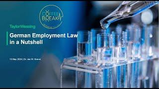 German Employment Law in a Nutshell |  | Coffee Break Life Sciences Start-ups #5