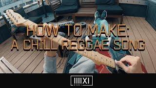 K-391 - How To Make: A Chill Reggae Song