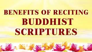 【Eng】Benefits of Reciting Buddhist Scriptures