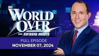 The World Over November 7, 2024 | TRUMP'S WIN, PRESIDENTIAL RACE 2024, THE CATHOLIC VOTE, & More