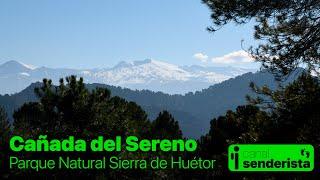 Ruta de la Cañada del Sereno: Una experiencia inolvidable en  la Sierra de Huétor