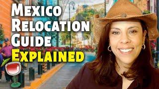 How Does the Mexico Relocation Guide Work?