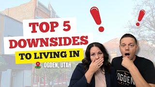 Top 5 downsides to living in Ogden Utah