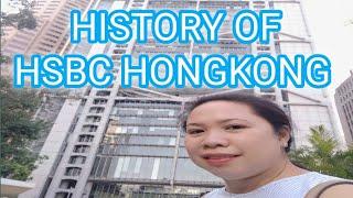 HISTORY OF HSBC HONGKONG