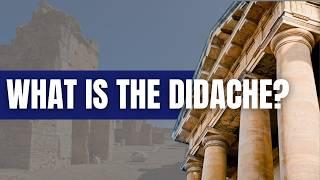 What is the Didache?