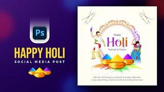 Trendy Holi Festival Post Design in Photoshop | Creative Holi Social Media Post Tutorial #holiposter