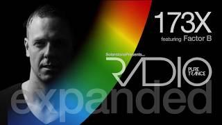 Pure Trance Radio Episode #173X ft. Factor B