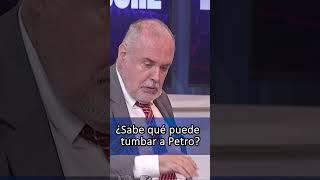 ¿Qué puede TUMBAR a PETRO?: Gilberto Tobón