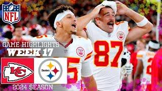 Kansas City Chiefs vs. Pittsburgh Steelers [Week 17] FULL GAME Highlights | NFL Highlights 2024