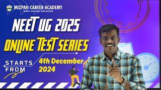 NEET UG 2025 Online Test Series - NEET 2025 Mock Test Series - Target 720 - Mizpah Career Academy