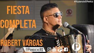 Robert Vargas A Cuarteto - FIESTA COMPLETA EN VIVO