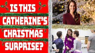 PRINCESS CATHERINE IS THIS HER SECRET CHRISTMAS SURPRISE? #britishroyalfamily #royal #katemiddleton