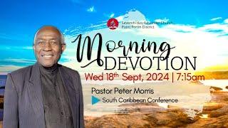 Wednesday Morning Devotion || 18th September 2024 || 7:15am