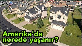 Amerika'da nerede yaşanır?  - Amerika Vlog #96