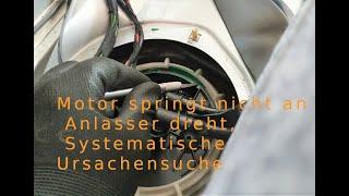 Motor springt nicht an Anlasser dreht, Benzinpumpe oder Zündung, Systematische Ursachensuche