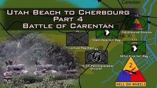 Battle of Carentan | Utah Beach to Cherbourg, Normandy 1944