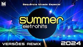 SUMMER ELETROHITS ️ Versões Remix  Sequência Mixada Especial (Magic Box, Kasino, Bob Sinclar, RIO)