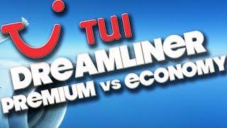 TUI DREAMLINER - PREMIUM Vs ECONOMY - GATWICK TO ORLANDO